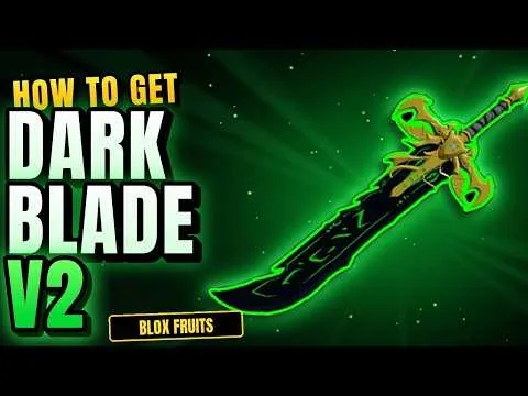 影片縮圖:How to Get Dark Blade V2 After Update 30 in Blox Fruits