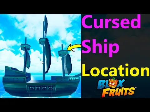 影片縮圖：How to find Cursed Ship in Blox Fruits | Cursed Ship Location #roblox #bloxfruits