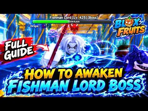 影片縮圖：How To Awaken Underwater City Fishman Lord Boss in Blox Fruits (Full Guide)