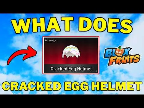 影片縮圖：What Does Cracked Egg Helmet Do in Blox Fruits | How To Get Cracked Egg Helmet in Blox Fruits