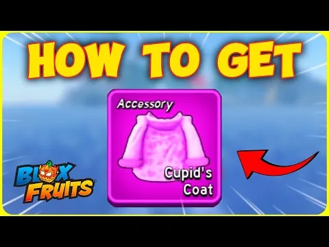 影片縮圖：How to Get the CUPID COAT in BloxFruits! (EASY Heart Farming Guide)