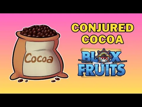 影片縮圖：How To Get Conjured Cocoa in Blox Fruits | Conjured Cocoa Material
