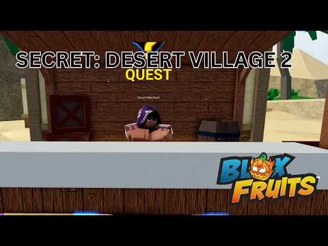影片縮圖：SECRET: DESERT VILLAGE FIND AND HELP HASAN SEA 1 BLOX FRUITS  ROBLOX